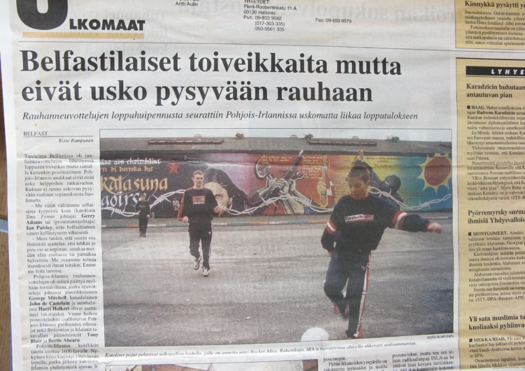 17 Belfast waits  but only few belive in lasting peace Savon Sanomat 1997
