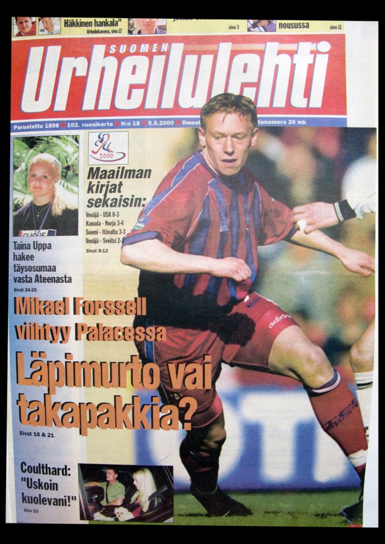 33. Mikael Forssell enjoys his time a Chelsea and Crystal Palace Finnish Sports magazine